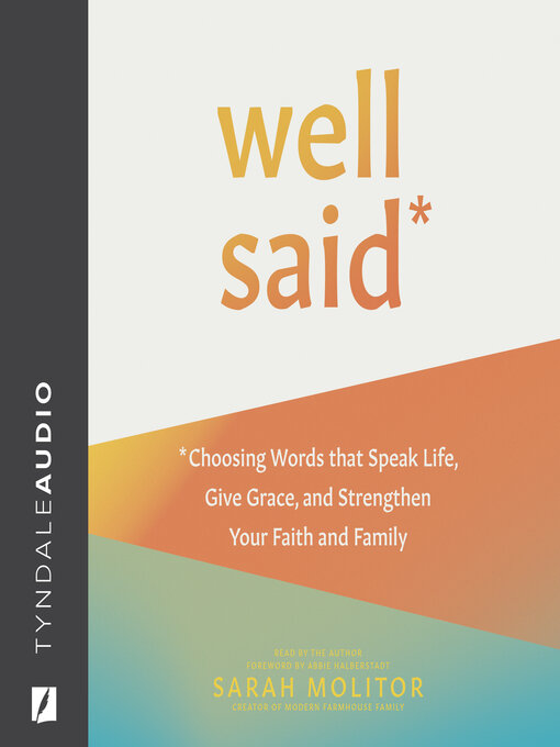 Title details for Well Said by Sarah Molitor - Available